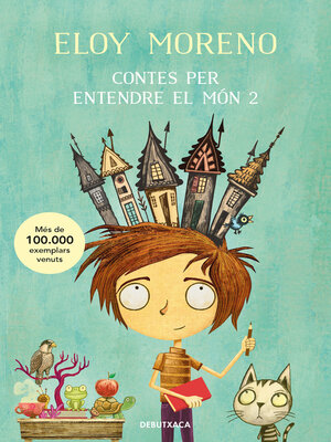 cover image of Contes per entendre el món 2